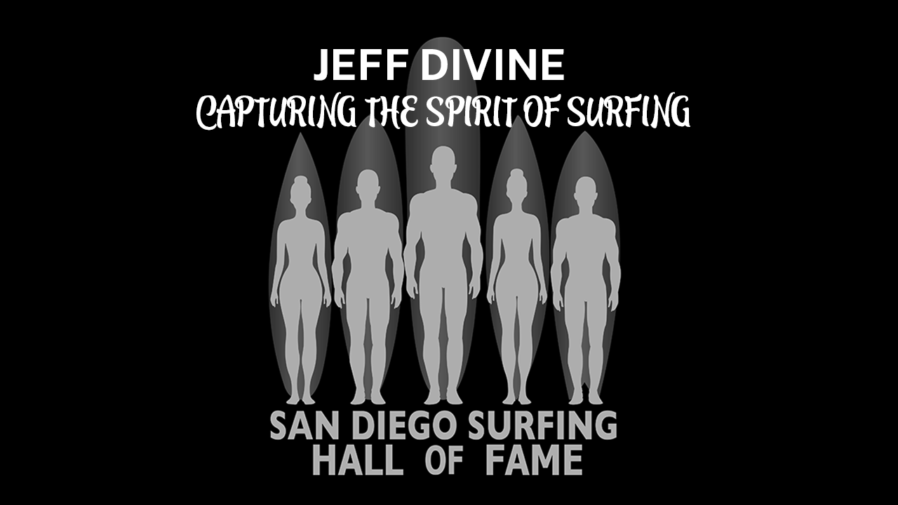 Photographer and surfer Jeff Divine, inducted into the San Diego Surfing Hall of Fame