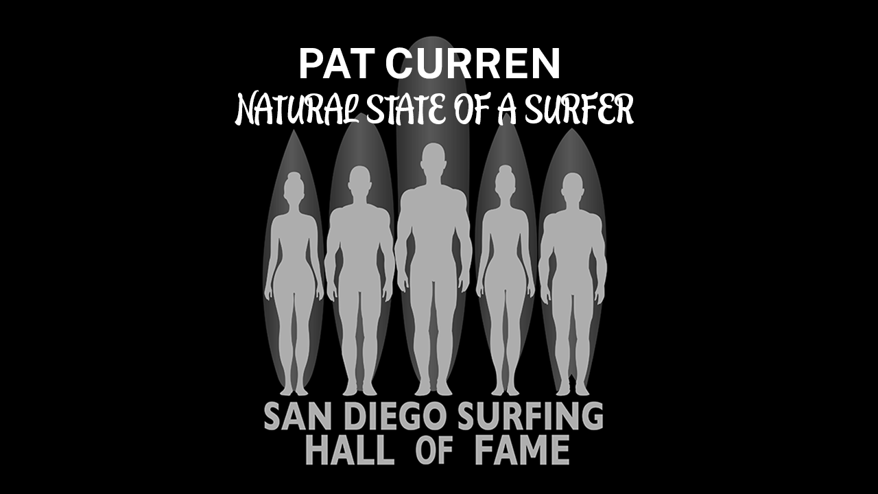 San Diego Hall of Fame Inducted Pat Curren