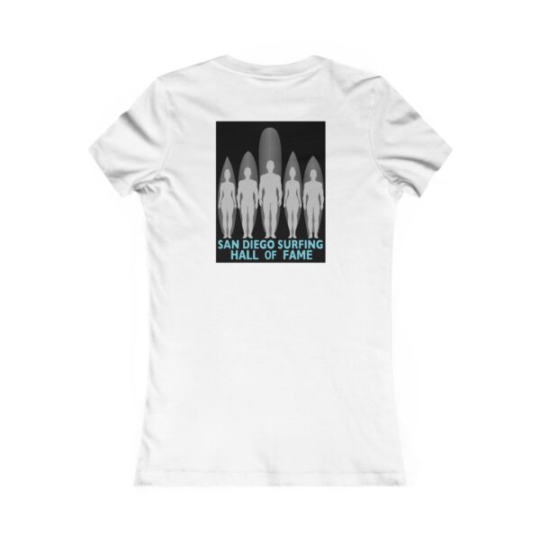 San Diego Surfing Hall of Fame Women's Favorite Tee - Image 2