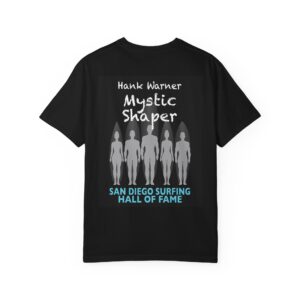 Unisex T-Shirt Hank Warner San Diego Surfing Hall of Fame - Mystic Shaper Design