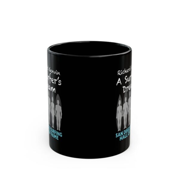 Black Mug Richard Kelvin San Diego Surfing Hall of Fame - A Surfer's Dream Design - Image 2