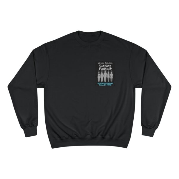 Champion Sweatshirt Linda Benson San Diego Surfing Hall of Fame - Surfing Pioneer Design - Image 2
