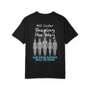 T-Shirt Bill Caster San Diego Surfing Hall of Fame - Shaping the Way Design