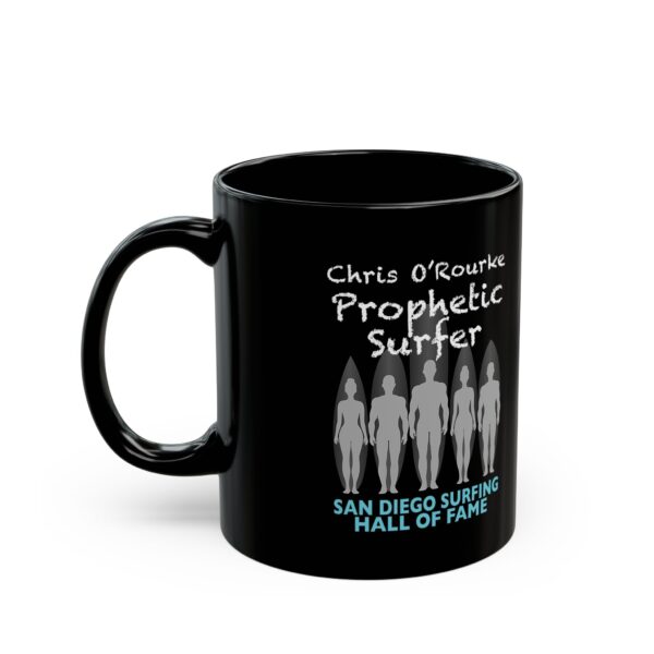 Black Mug Chris O'Rourke San Diego Surfing Hall of Fame - Prophetic Surfer Design - Image 3