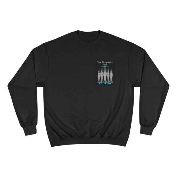 Champion Sweatshirt Doc Paskowitz San Diego Surfing Hall of Fame - Surf Family Design