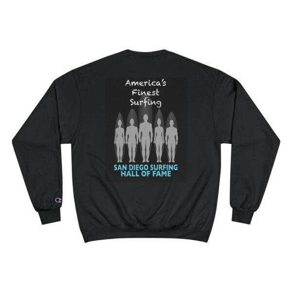 Champion Sweatshirt San Diego Surfing Hall of Fame - America's Finest Surfing Design - Image 2
