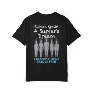 T-Shirt Richard Kelvin San Diego Surfing Hall of Fame - A Surfer's Dream Design
