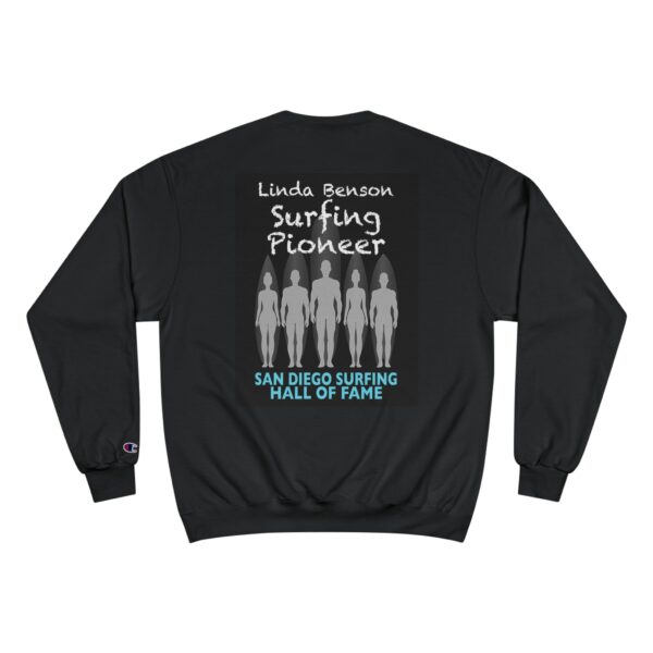 Champion Sweatshirt Linda Benson San Diego Surfing Hall of Fame - Surfing Pioneer Design