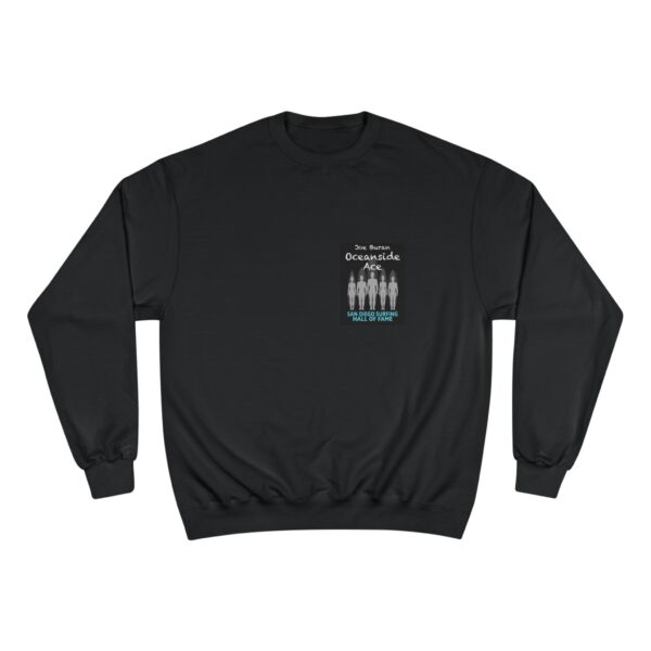 Champion Sweatshirt Joey Buran San Diego Surfing Hall of Fame - Oceanside Ace Design - Image 2