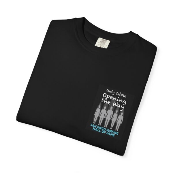 Unisex T-Shirt Judy Dibble San Diego Surfing Hall of Fame - Opening the Way Design - Image 3