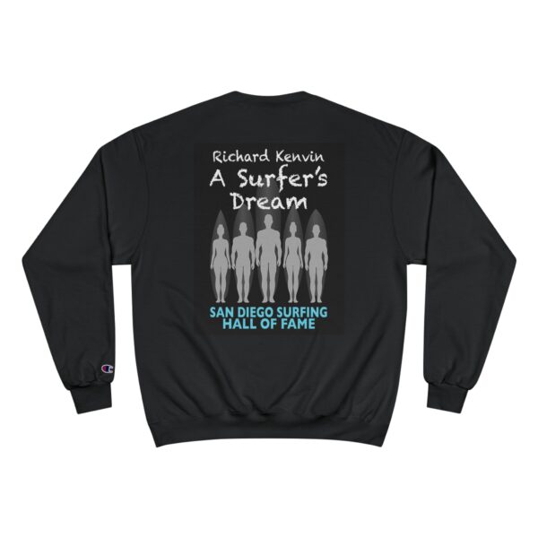 Champion Sweatshirt Richard Kelvin San Diego Surfing Hall of Fame - A Surfer's Dream Design