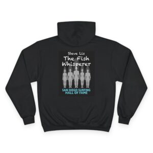 Steve Lis San Diego Surfing Hall of Fame Champion Hoodie - Fish Whisperer Design