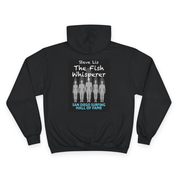 Steve Lis San Diego Surfing Hall of Fame Champion Hoodie - Fish Whisperer Design