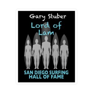 Decal Gary Stuber San Diego Surfing Hall of Fame - Master Craftsman Design