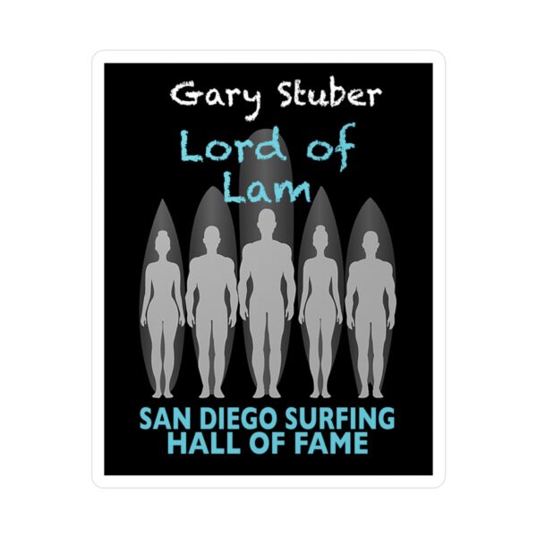 Decal Gary Stuber San Diego Surfing Hall of Fame - Master Craftsman Design
