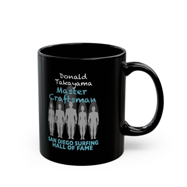 Black Mug Donald Takayama San Diego Surfing Hall of Fame - Master Craftsman Design