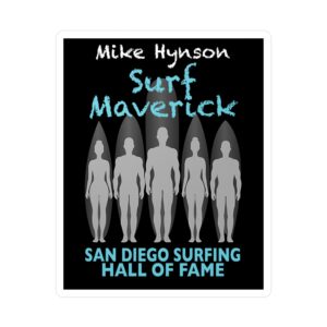 Decal Mike Hynson San Diego Surfing Hall of Fame - Surf Maverick Design