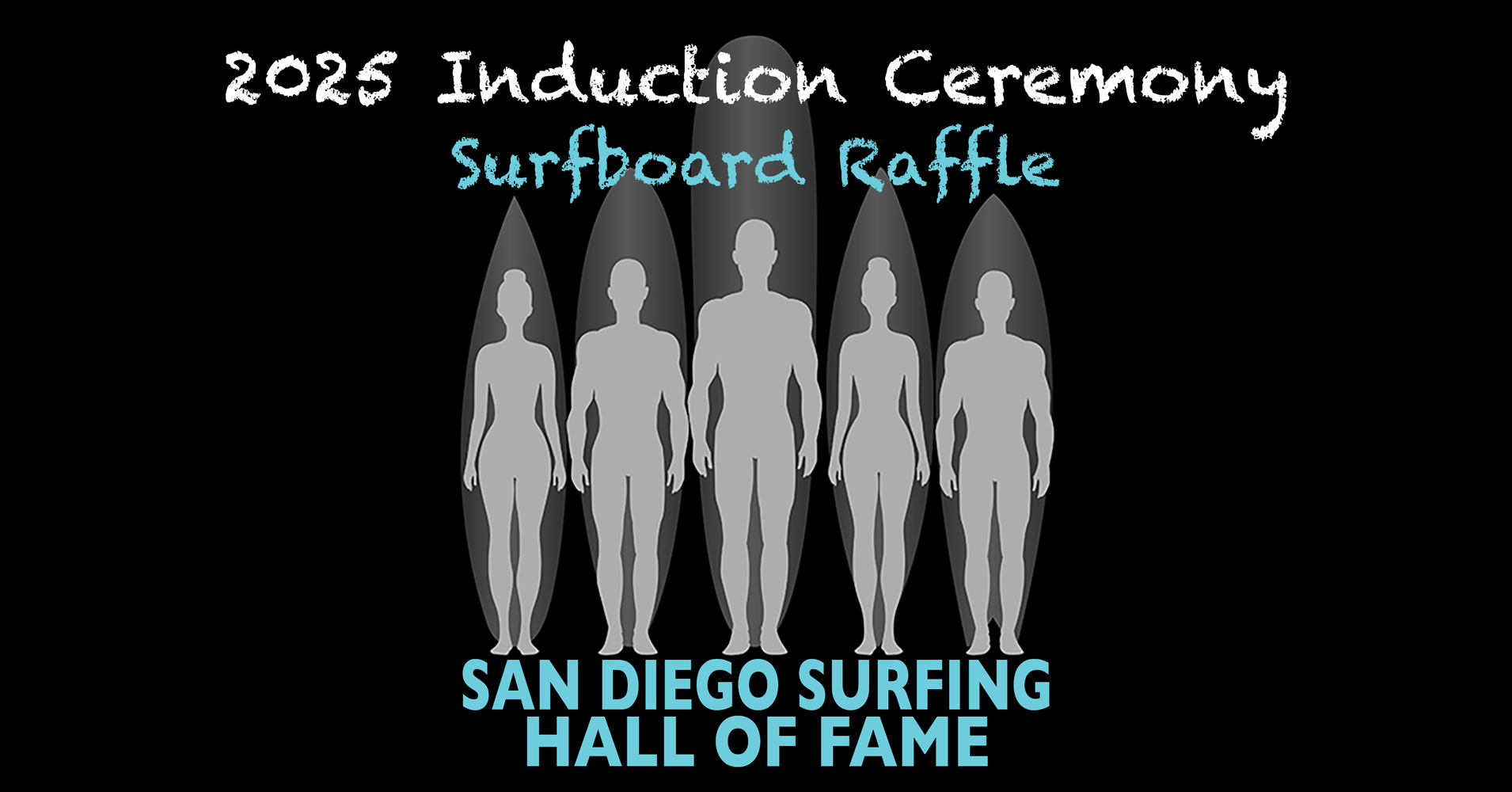 Announcing the 2025 SDSHOF Induction Ceremony Surfboard Raffle!