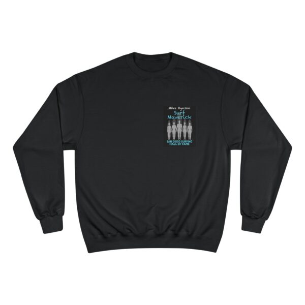 Champion Sweatshirt Mike Hynson San Diego Surfing Hall of Fame - Surf Maverick Design