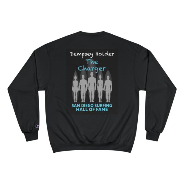 Champion Sweatshirt Dempsey Holder San Diego Surfing Hall of Fame - The Charger Design - Image 2