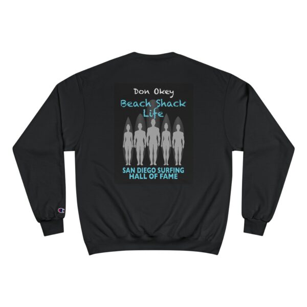 Champion Sweatshirt Don Okey San Diego Surfing Hall of Fame - Beach Shack Life Design - Image 2