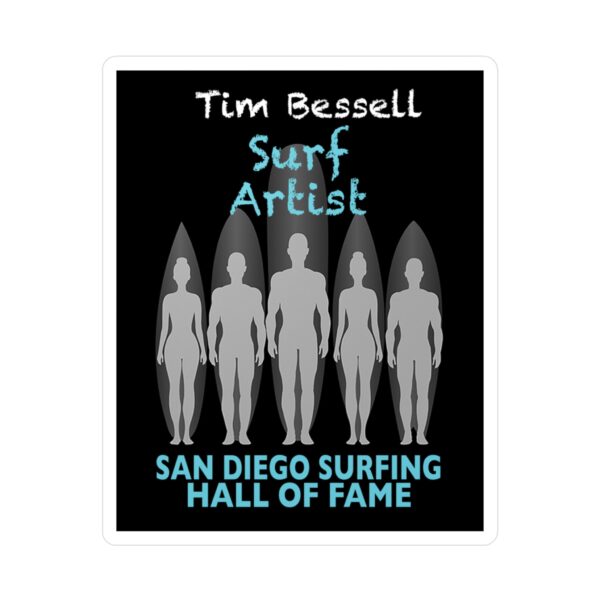 Decal Tim Bessell San Diego Surfing Hall of Fame - Surf Artist Design