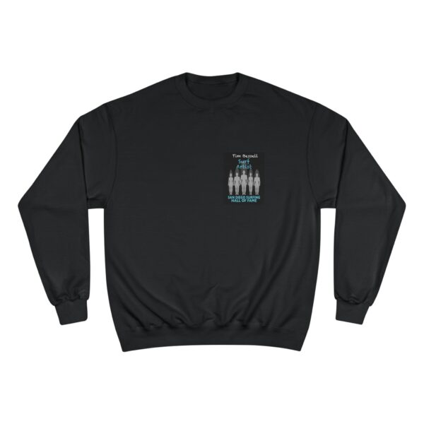 Champion Sweatshirt Tim Bessell San Diego Surfing Hall of Fame - Surf Artist Design